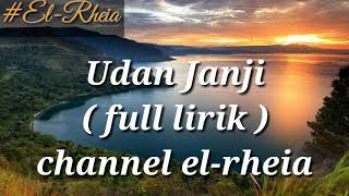 Download Lagu Udan janji (Full lirik ) MP3