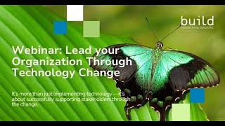 Lead Your Organization Through Technology Change with Debbie Cameron