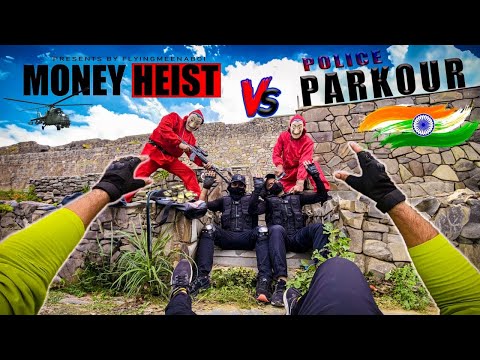 Money Heist vs Police Parkour | Flyingmeenaboi 🔥