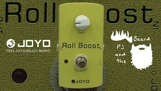 Why use a boost pedal?  The Joyo JF38 Roll Boost