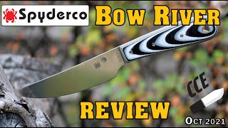 REVIEW of the Spyderco BOW RIVER - budget fixed blade - under $50