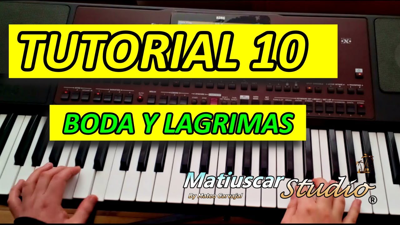TUTORIAL 10 BODA Y LAGRIMAS