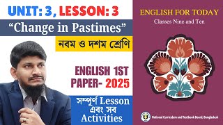 Class 9-10 English Unit 3, Lesson 3 | Change in Pastimes| 1st Paper 2025 | Learnishan