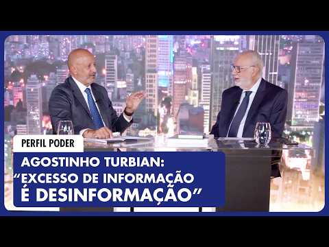 AGOSTINHO TURBIAN: Segredos do empreendedorismo e estratégias macroeconômicas | PERFIL PODER #49