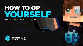 How To Op Yourself Knowledgebase Bisecthosting How To Op Yourself Knowledgebase Bisecthosting