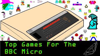 Top Games For The BBC Micro