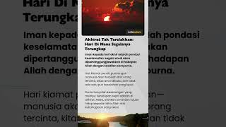 Akhirat Tak Terelakkan Hari Di Mana Segalanya Terungkap