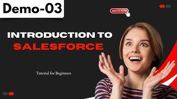 Salesforce Demo 03 | Introduction To Salesforce | Salesforce Tutorial for Beginners#harshatrainings