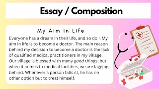 Essay on My Aim in Life (doctor)