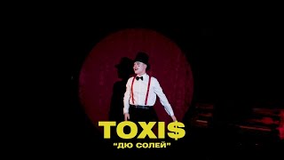 Toxi$- Дю Солей (Prod. Visagangbeatz)