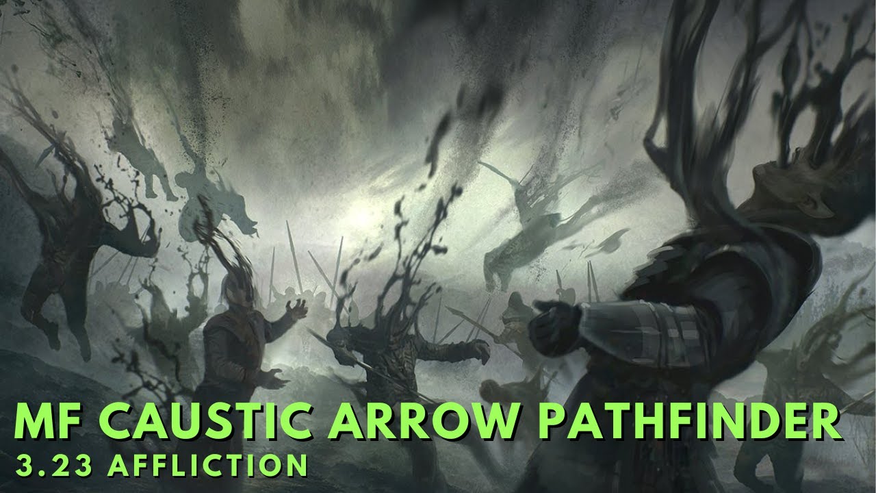 3.23 Goratha's Magic Find Caustic Arrow Pathfinder T16 9.9k Wisp