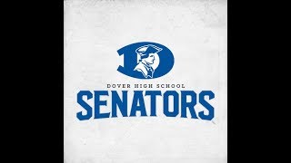 Dover Senators Graduating Class of 2018 Montage