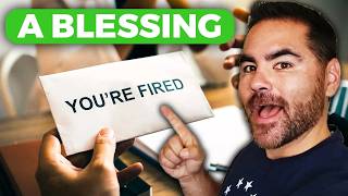 Being Fired Was the Best Thing for Me