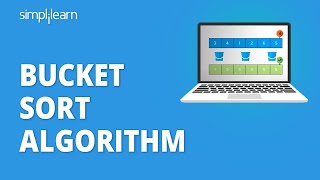 Bucket Sort Algorith / Radix Sort Algorithm | Bucket Sort In Data Structure | Simplilearn screenshot 5