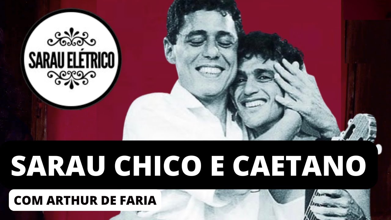 SARAU CHICO & CAETANO - LADO B