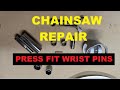 How to replace press-fit piston pins and bearings on a chainsaw