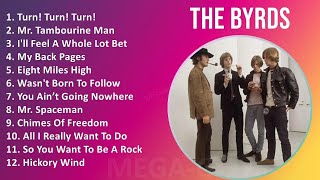 T h e B y r d s 2024 MIX Best Collection ~ 1960s Music ~ Top Country-Rock, Psychedelic Garage, F...