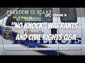 The Law of "No Knock" Warrants and Civil Rights Law Q&A