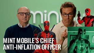 Deadpool presents Mint Mobile’s Chief Anti Inflation Officer