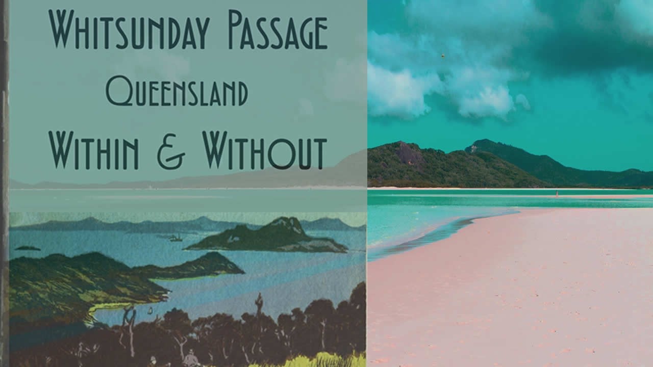 Whitsunday passage | Queensland - Within & Without