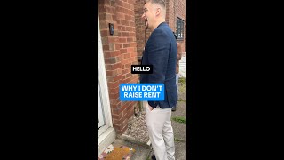 Why don't I raise rents!?