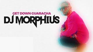 GET DOWN GUARACHA 🍑⚡ Dj Morphius vs Muzik Junkies &Dj Hazel Mty  (ALETEO, ZAPATEO) Resimi