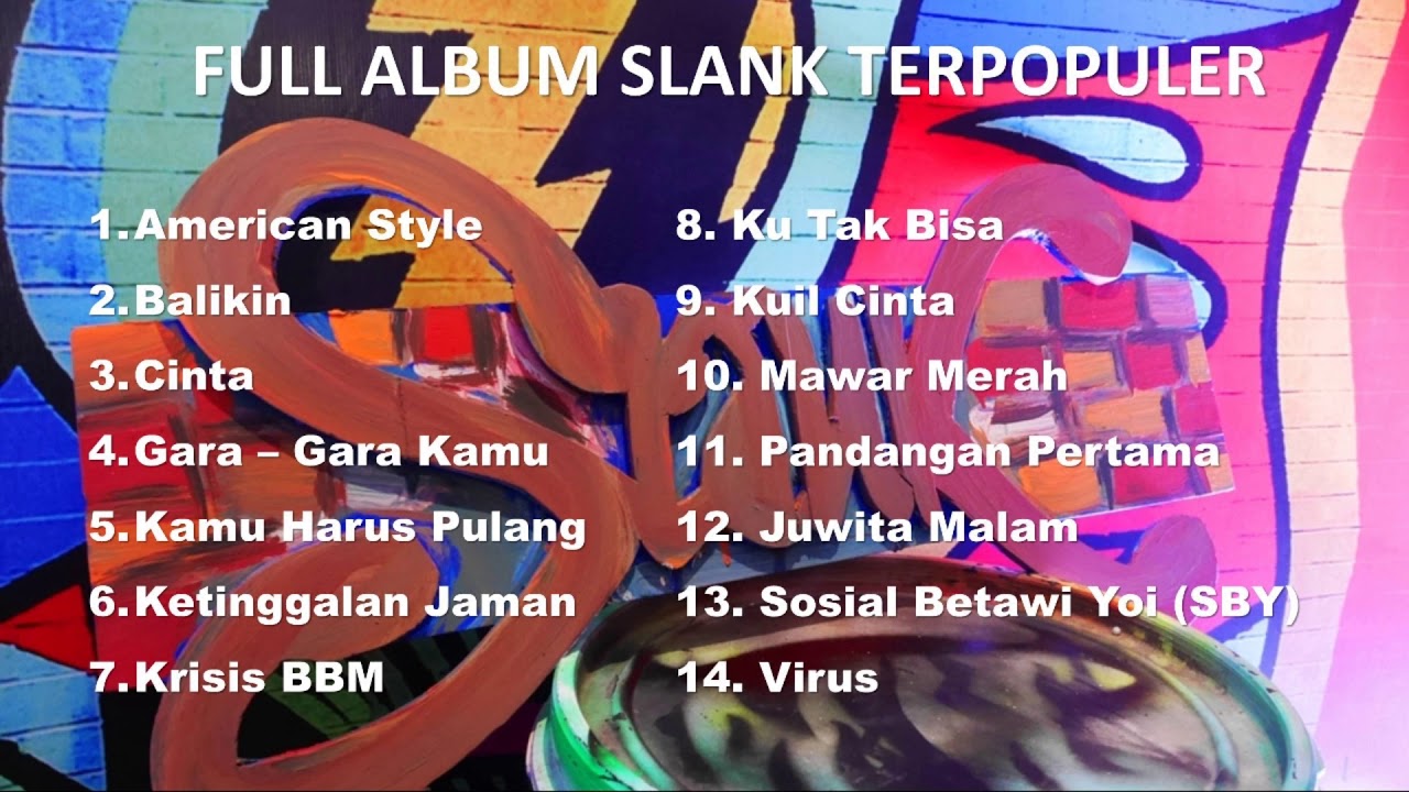FULL ALBUM SLANK TERPOPULER