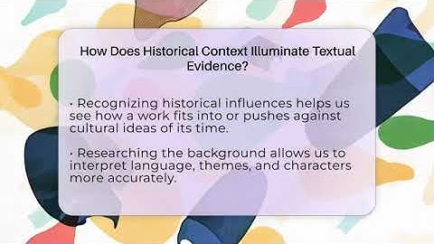 How Does Historical Context Illuminate Textual Evidence? - The Prose Path