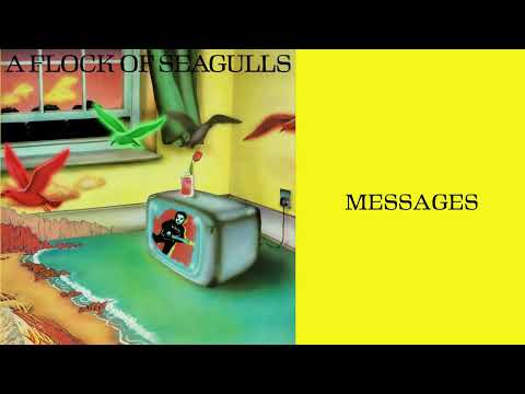 A Flock of Seagulls - Messages (2023 Remaster) (Official Audio)
