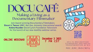 Docu Café #4: Making a Living as a Documentary Filmmaker