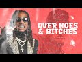 Quavo - Over Hoes & Bitches (Chris Brown Diss) [lyrics]