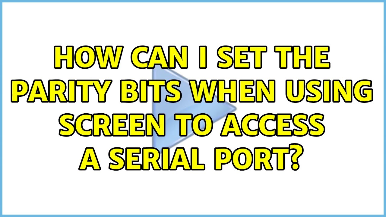 How can I set the parity bits when using screen to access a serial port ...