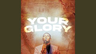 Your Glory