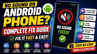 No Sound on Android Phone? Complete Fix Guide (2026) | Audio Not Working