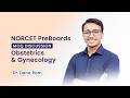 OBG | MCQ Discussion | NORCET 11 Preparation | Dr. Dana Ram