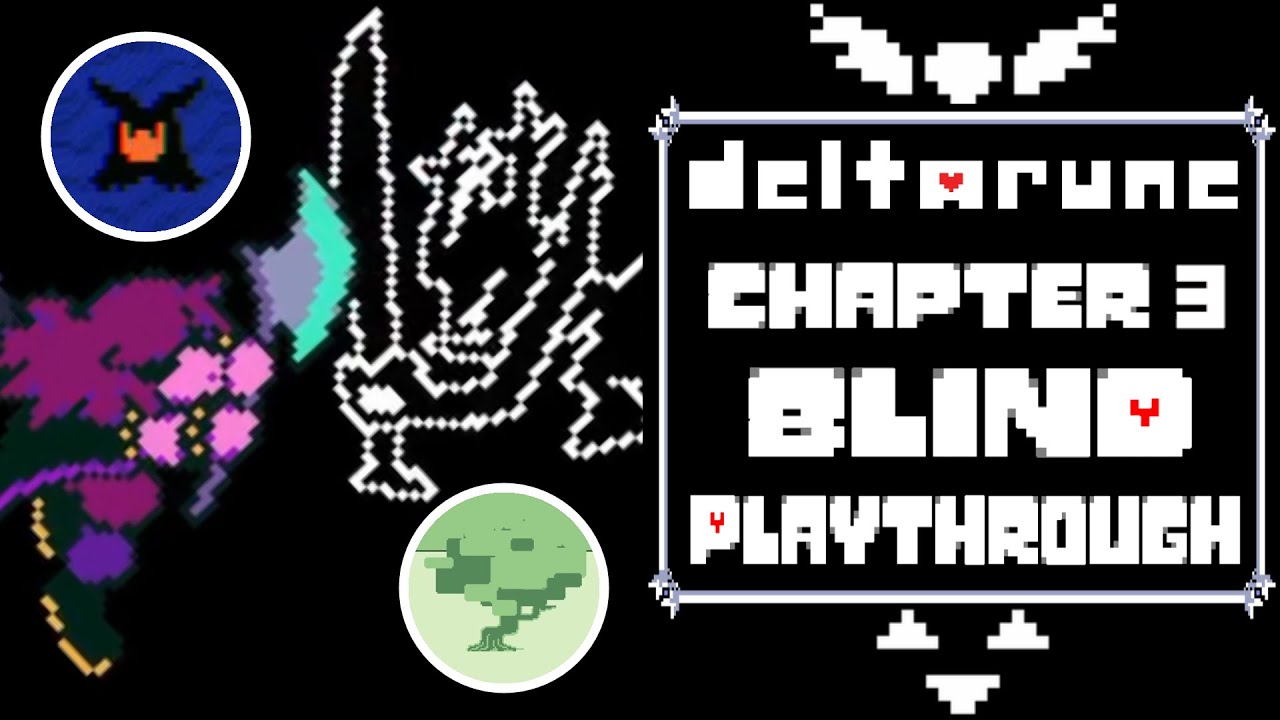 DELTARUNE Chapter 3 Blind Playthrough (Part 5) - YouTube