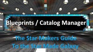 (HD) Blueprints / Catalog Manager - Star Made - The Star Makers Guide to the Star Made Galaxy