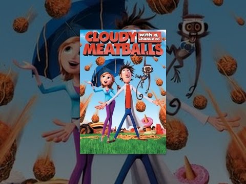 Cloudy With A Chance Of Meatballs