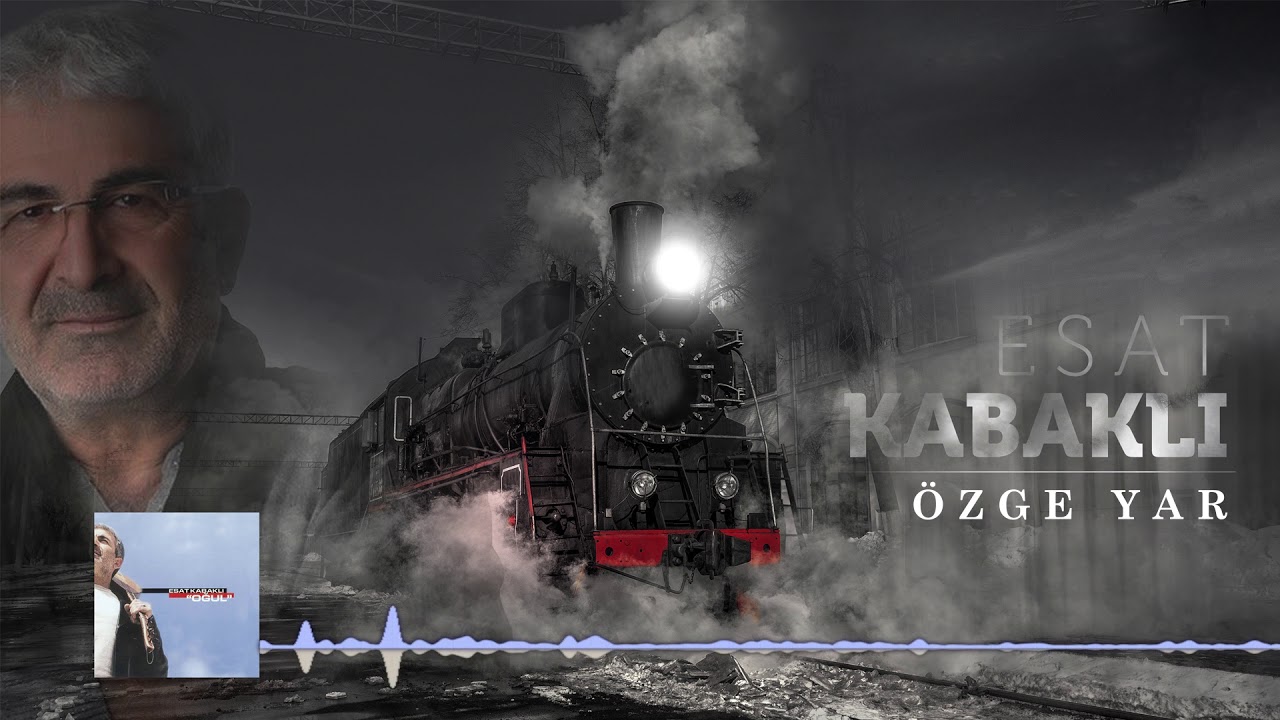 Esat Kabaklı - Özge Yar