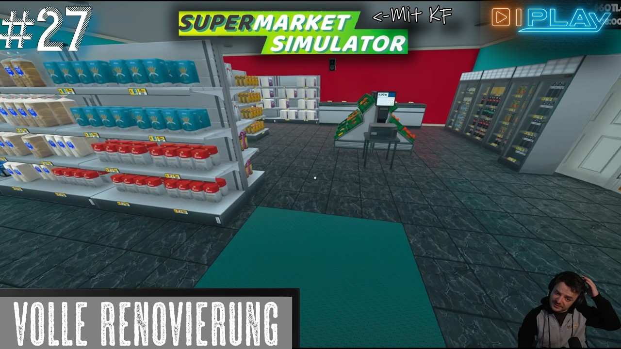 SUPERMARKT SIMULATOR | VOLLE RENOVIERUNG | E27 #supermarktsimulator