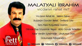 Malatyalı İbrahim - Unutursun Diye Resimi