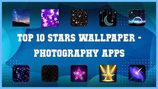 Top 10 Stars Wallpaper Android Apps screenshot 5