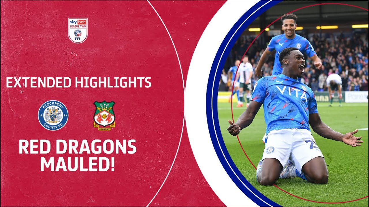 RED DRAGONS MAULED! Stockport County v Wrexham extended highlights
