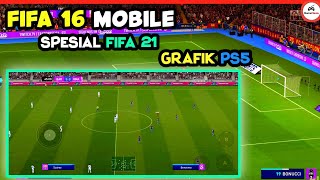 REAL HD | Fifa 21 Grafik HD Ps5 Patch Fifa 16 Mobile Offline