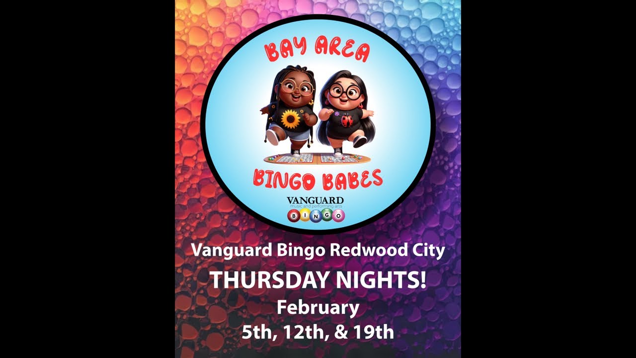 Vanguard Redwood City Bingo - 2X Multiplier & TWO $5Ks🤑🤑🤑