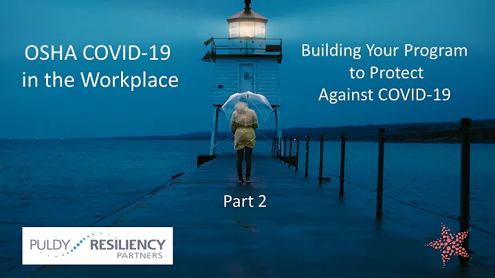 OSHA COVID-19 in the Workplace - Part 2