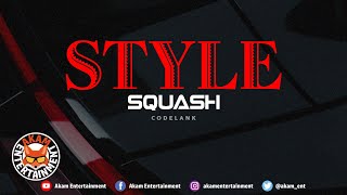 Squash - Style [Audio Visualizer]