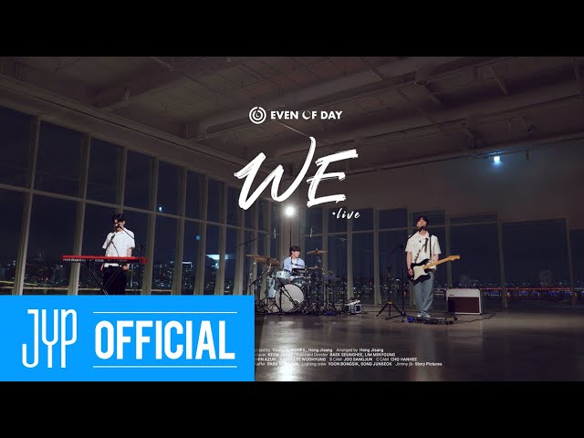 DAY6 (Even of Day) "WE(우린)" LIVE CLIP