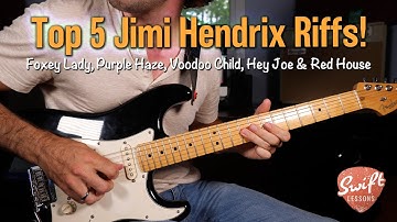 Top 5 Jimi Hendrix Guitar Intros - How to Play Voodoo Child, Purple Haze, Hey Joe and More!