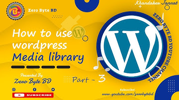 Wordpress media library-How to use wordpress media library |Wordpress tutorial for beginners -2021|